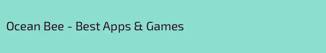Ocean Bee - Best Apps & Games
